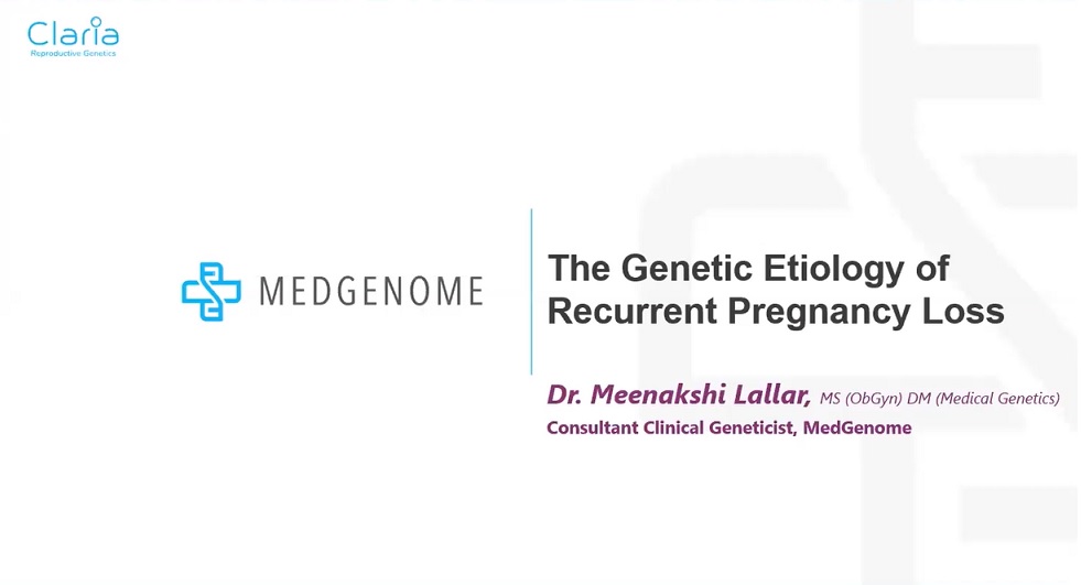 The Genetic Etiology of Recurrent Pregnancy Loss