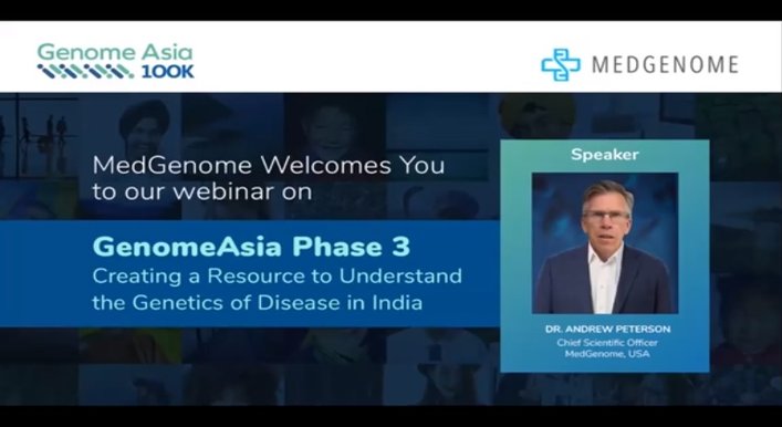 GenomeAsia Phase 3 – Creating a Resource to Understand the Genetics of Disease in India