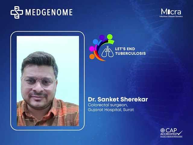 Dr. Sanket Sherekar - Colorectal Surgeon, Gujarat Hospital, Surat throws light on abdominal TB