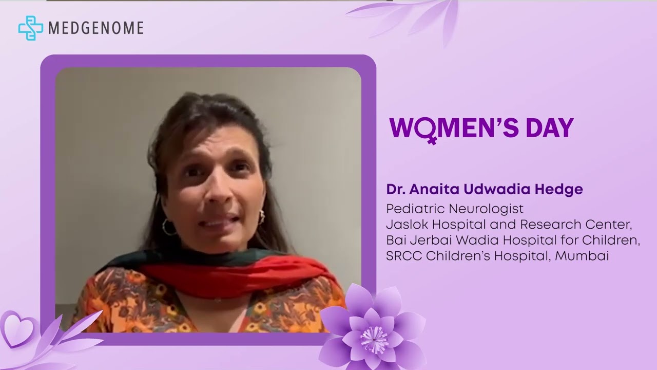 Dr. Anaita Udwadia Hegde on International Women's Day | MedGenome
